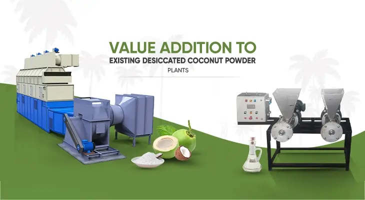 Value Addition for Existing Desiccated Coconut Powder Plants